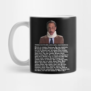 Bob Ducca's List of Ailments Mug